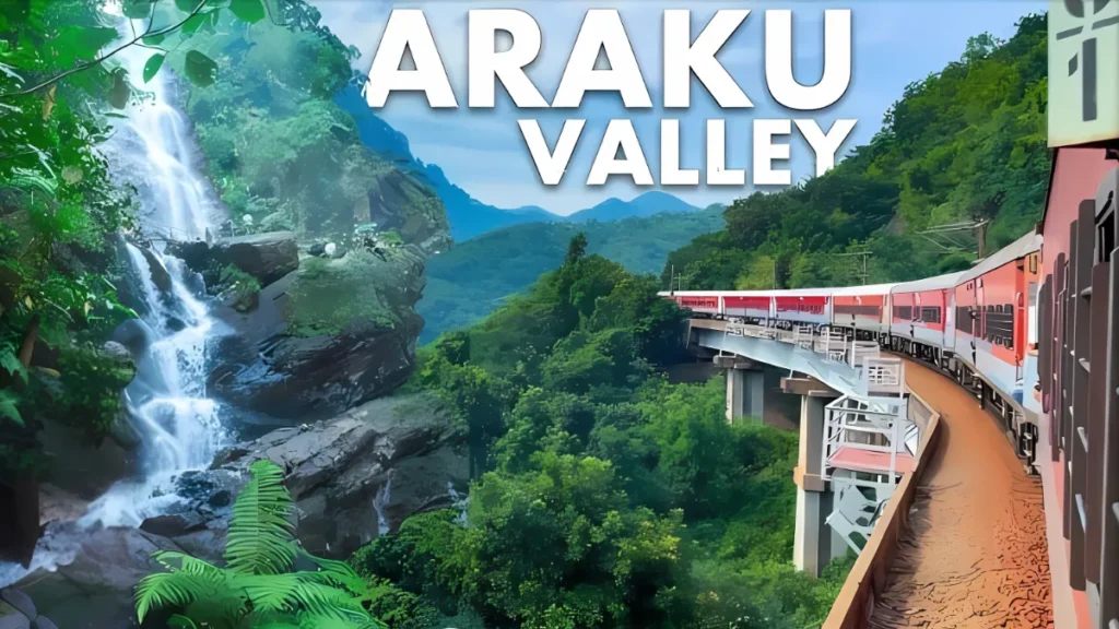 Tourist Places to Visit in Araku Valley