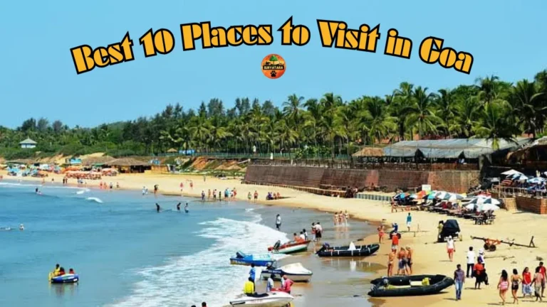 Best 10 Places to Visit in Goa