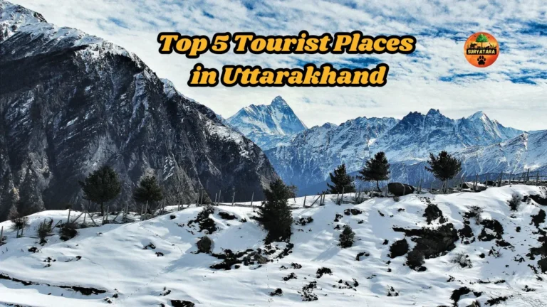 Top 5 Tourist Places in Uttarakhand