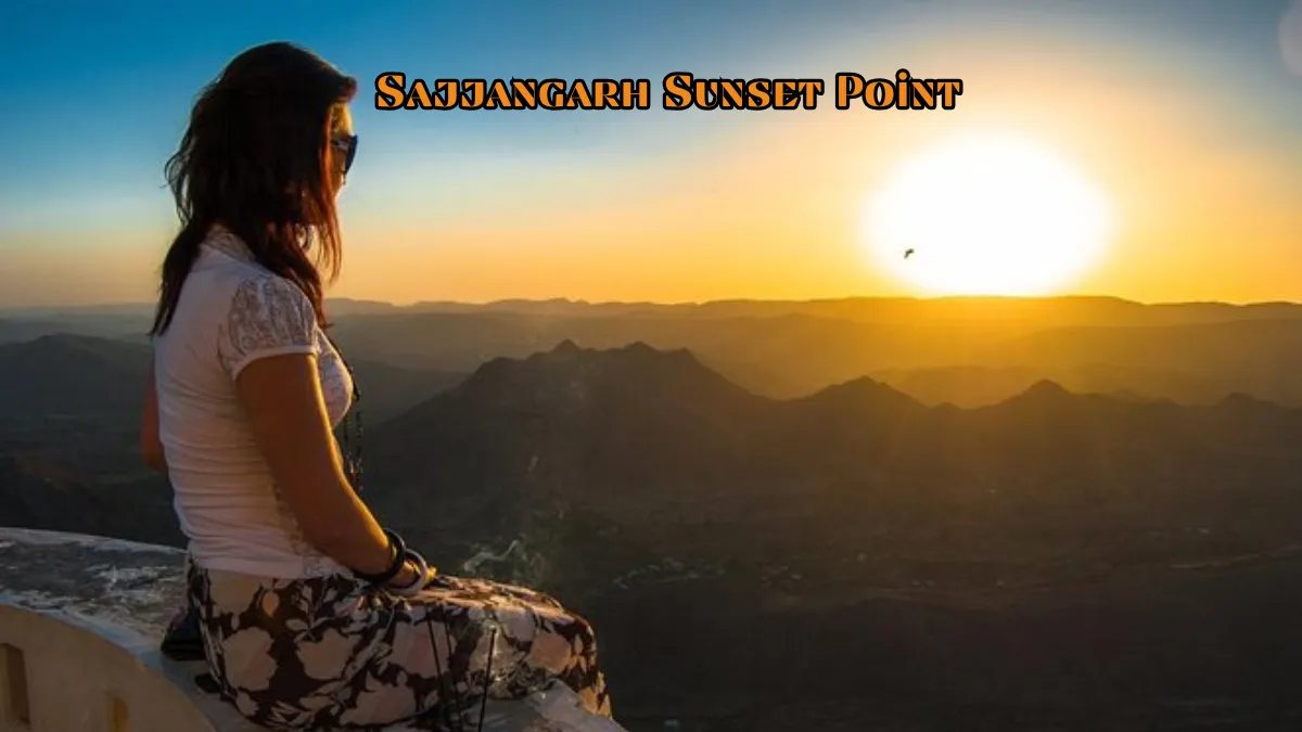 Sajjangarh Sunset Point