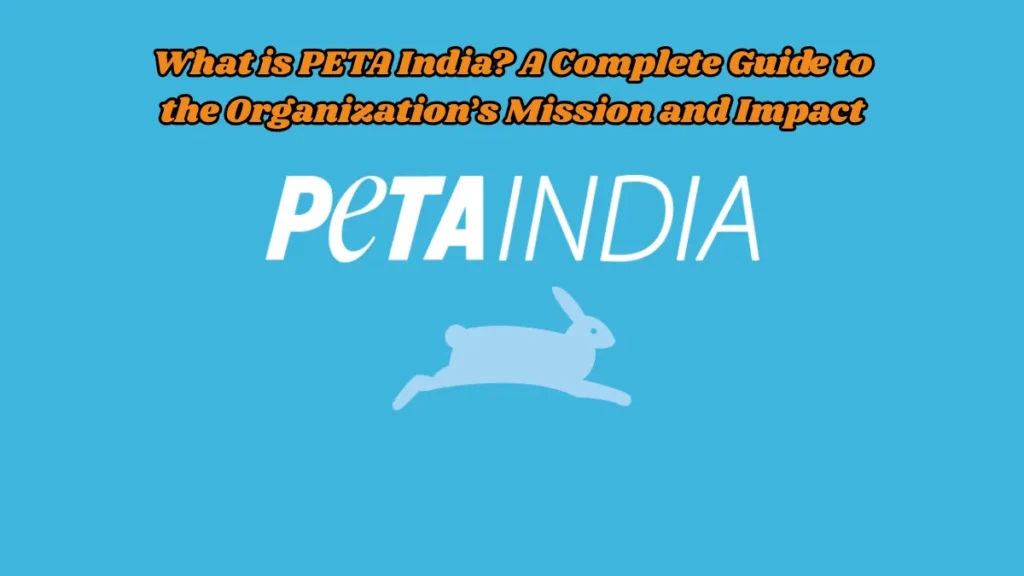 What is PETA India
