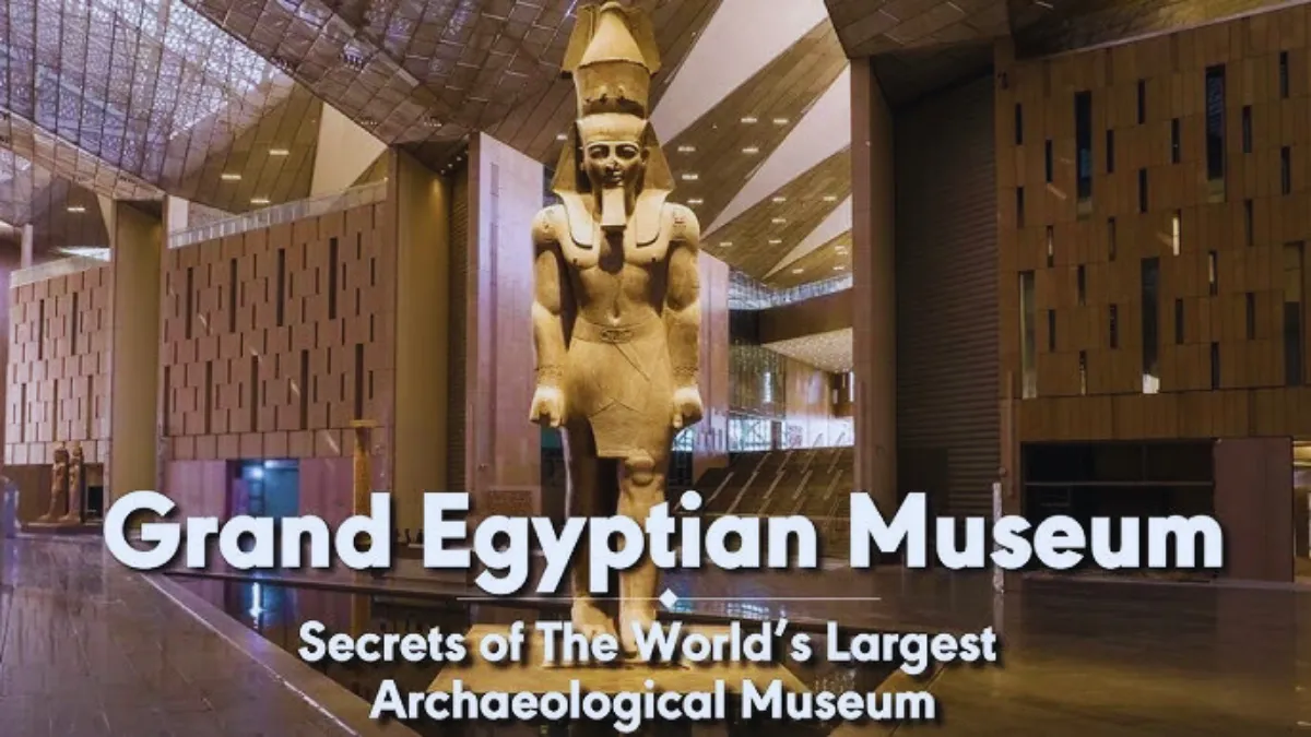 Grand Egyptian Museum